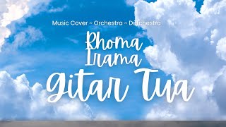 Download lagu Gitar Tua Rhoma Irama (OST Film Gitar Tua) Music Cover ~ Orchestra ~ Dutchestra mp3 Download lagu Gitar Tua Rhoma Irama (OST Film Gitar Tua) Music Cover ~ Orchestra ~ Dutchestra mp3