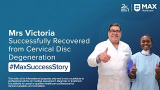 Pain-Free Recovery After Cervical Disc Replacement | Patient Success Story | Max Hospital, Saket