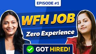 How She Got Her First Work From Home Job With No Experience (Internshala)