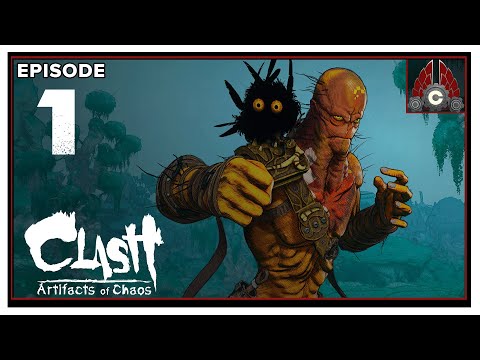 CohhCarnage Plays Clash: Artifacts Of Chaos (Sponsored By ACE Team) - Episode 1 (Unfinished)
