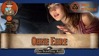 Ohne Ehre (Spoiler) - Foundry DSA [Toms Vorstellung]