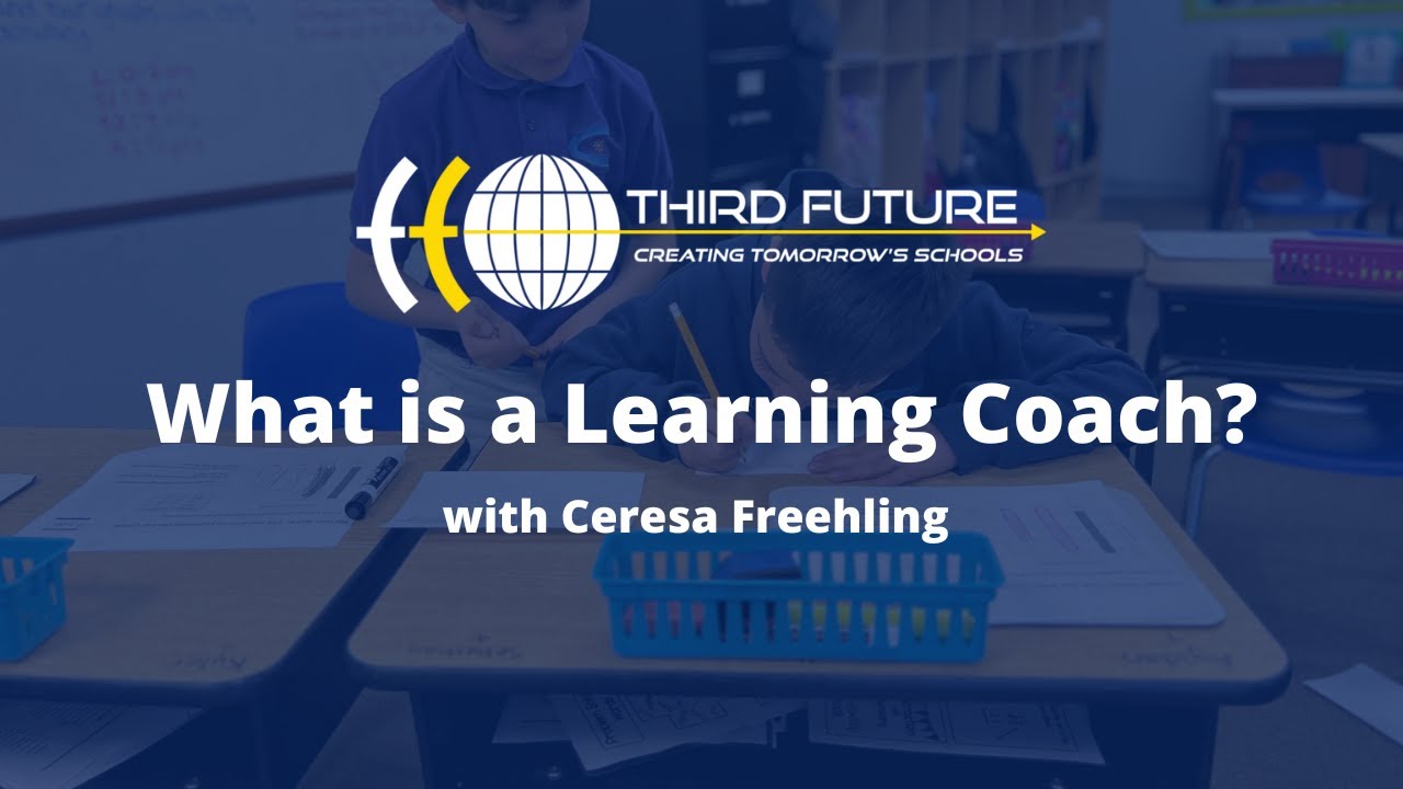 What is a Learning Coach?