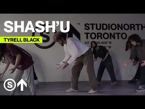 "Shash'u" | Tyrell Black Dance Class | Studio North Toronto