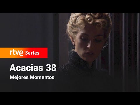 Acacias 38: Capítulo 226 - Mejores momentos #Acacias38 | RTVE Series