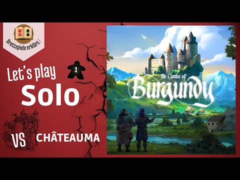 The Castles of Burgundy: Special Edition -  Solo Let's Play (DE) [Châteauma]