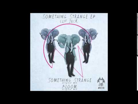 Clif Jack - Something Strange [NDIM010]