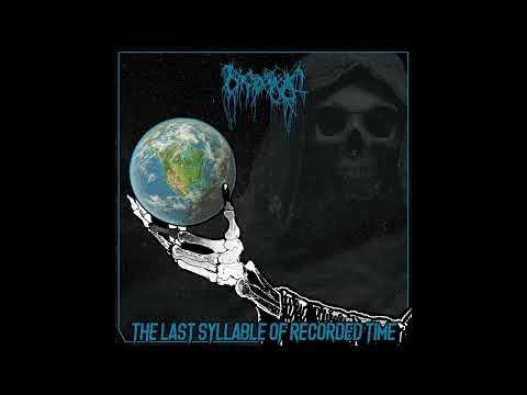Nyctophagia - The Last Syllable of Recorded Time (2022)