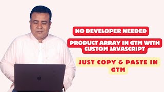 The ABSOLUTE BEST Way to Create a Product Array in GTM with Custom JavaScript