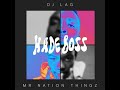 DJ Lag & Mr Nation Thingz - Hade Boss (feat. K.C Driller) Visualiser