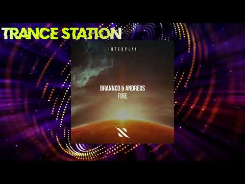Brannco & ANDREOS - Fire (Extended Mix) [INTERPLAY RECORDS]