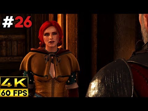 The Witcher 3 Wild Hunt Gameplay Walkthrough | Part 26 (4K 60FPS)