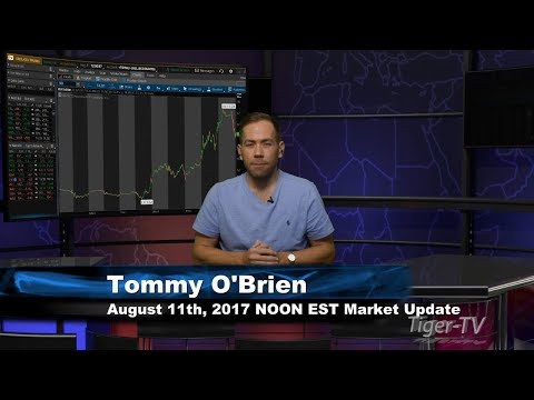 August 11th  NOON EST Market Update with Tommy O'Brien on TFNN