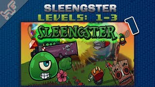 020: Sleengster (Ch1, Levels 1-3)