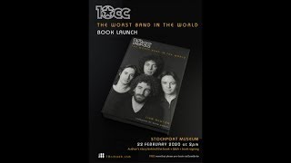 Liam Newton: &#39;10cc: The Worst Band in the World&#39; book signing 22nd February 2020