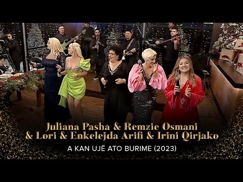 Juliana Pasha & Remzie Osmani & Lori & Enkelejda Arifi & Irini Qirjako - A kan ujë ato burime (2023)