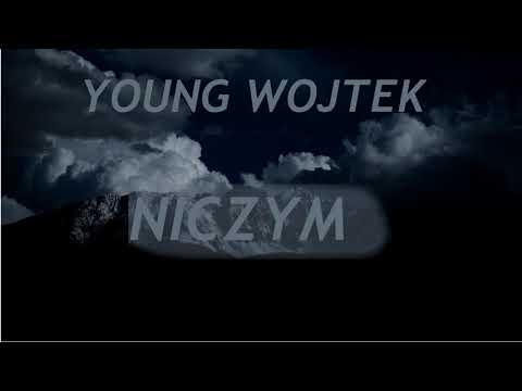 YOUNG WOJTEK - NICZYM