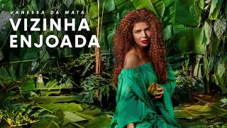 Musik-Video-Miniaturansicht zu Vizinha Enjoada Songtext von Vanessa da Mata