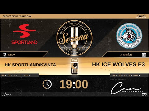 2022 04 03 HK Sportland/KVINTA - HK Ice Wolves E3
