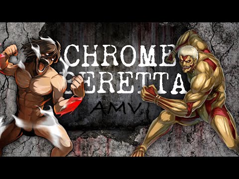 1nonly - CHROME BERETTA ft. $atori Zoom | Attack on Titan - AMV