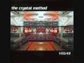 The Crystal Method - Cherry Twist