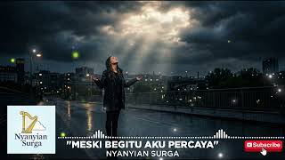 Download lagu Meski Begitu Aku Percaya | Lagu Rohani Tentang Iman ( 2026) mp3 Download lagu Meski Begitu Aku Percaya | Lagu Rohani Tentang Iman ( 2026) mp3