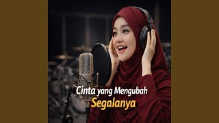 Download lagu Cinta Yang Mengubah Segalanya mp3 Download lagu Cinta Yang Mengubah Segalanya mp3