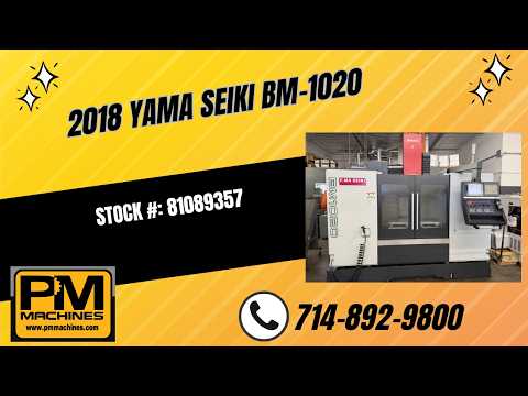 2018 YAMA SEIKI BM-1020 Vertical Machining Centers | PM Machines (1)
