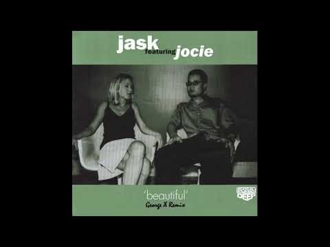 Jask Feat. Jocie - Beautiful (George X Remix)