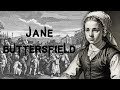 The Terrifying and Sensational Case of Jane Buttersfield