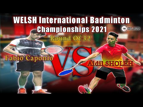 MS | R32 | Aidil Sholeh def Fabio Caponio (ITA) - Welsh International Championships 2021