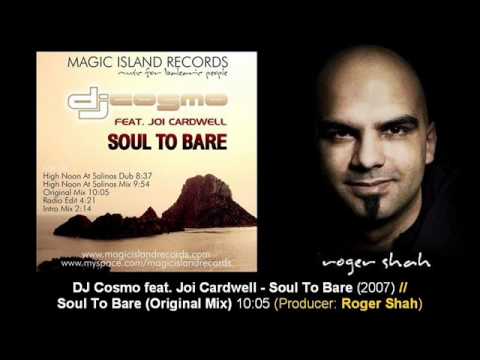 DJ Cosmo feat. Joi Cardwell - Soul To Bare (Original Mix)