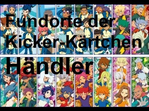 Fundorte der KK Händler - Inazuma Eleven Go Chronostones Donnerknall und Flammenwall