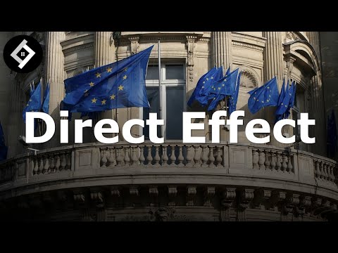 Direct Effect | European Union Law | Full Lecture