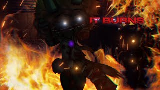 It Burns, Burns, Burns / Meme / FNAF 3 / Springtrap / FNAF