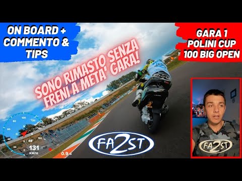 SONO RIMASTO SENZA FRENI IN GARA 😱 RACE 1 - POLINI ITALIAN CUP FRANCIACORTA 2020 2FAST 100 BIG OPEN