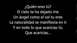 UN ANGEL COMO EL SOL TU ERES - EROS RAMAZZOTTI  (Letra)