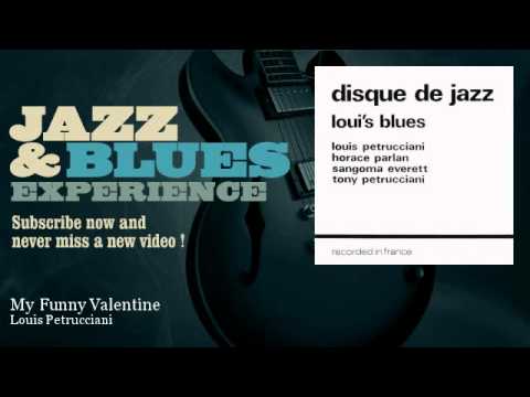 Louis Petrucciani - My Funny Valentine - feat. Louis Petrucciani, Sangoma Everett, Tony Petrucciani