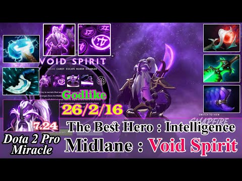 Void Spirit Midlane Godlike 26 Kill - Dota 2 Pro Miracle Spotlight Gameplay Patch 7.24 - Dota 2 Pro