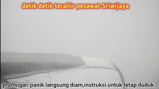 Download lagu DETIK DETIK PESAWAT SRIWIJAYA AIR... mp3