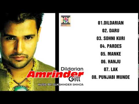 DILDARIAN - AMRINDER GILL - FULL SONGS JUKEBOX