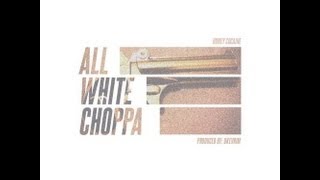Honey Cocaine - All White Choppa (Music Official) @OGNZO #OGNZO