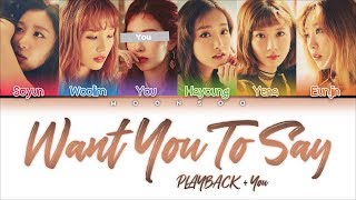PLAYBACK (플레이백) - Want You To Say [6 Members ver.] + You as a Member (Color Coded Han|Rom|Eng)