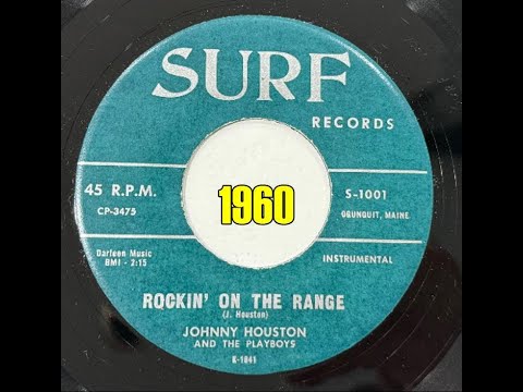 Johnny Houston and the Playboys "Rockin' On The Range" 1960