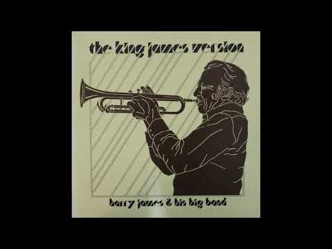 HARRY JAMES "KING JAMES VERSION" (FULL ALBUM)