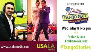 Episode 36 - Tango Stories: Interview with Fabian Salas, Lola Diaz & Emiliano Messiez
