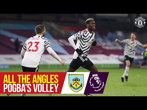 All the Angles | Paul Pogba's super strike at Turf Moor | Manchester United