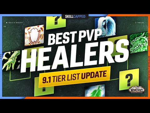 BEST HEALERS FOR PVP! - 9.1 TIER LIST UPDATE