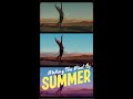 "Making The Most Of Summer" - Dinty Child feat. Mark Erelli