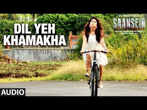 Dil Yeh Khamakha (Full Audio) — watch video