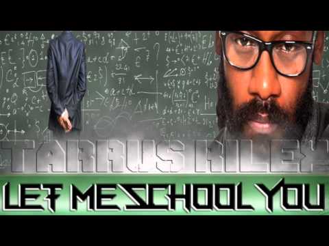Tarrus Riley- Let Me School You / Matrix Unlimited Sounds